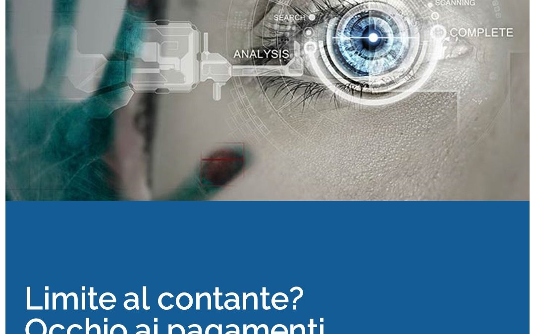 Limite al contante? Occhio ai pagamenti!