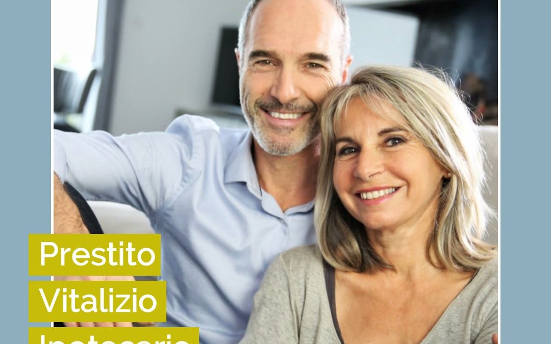 PVI – Prestito Vitalizio Ipotecario